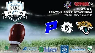 [Week 1] Paintsville @ Floyd Central - High School Football on WPRGtv (August 23, 2024)