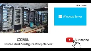 Install and Configure DHCP Server on Windows Server 2012