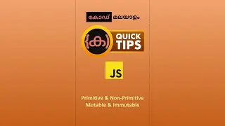 JavaScript | Primitive | Non Primitive | Mutable | Immutable | Code Malayalam 