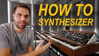 HOW TO USE A SYNTHESIZER ??? - The Right Way?