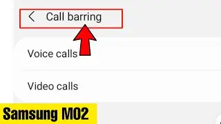 Samsung Galaxy M02 Call Barring Setting || call barring kaise kare