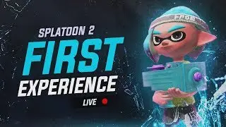Splatoon 2 | First Experience (LIVE)