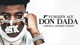 Yungeen Ace ft. King Von - 