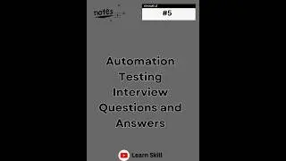 Automation Testing Interview Questions and Answers Part 5 #testing #selenium