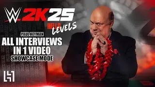 WWE 2K25 Showcase Mode Interview - All Paul Heyman Interviews From WWE 2K25 Bloodline Showcase