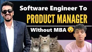 SDE to Product Manager Roadmap | Without MBA !!