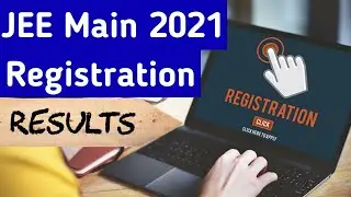 JEE Main 2021 4th Session Registration