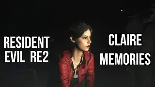 Resident Evil RE 2&3&4_Claire_4K_GMV_Memories_Extended version.