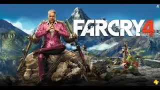 Far Cry® 4 #1 ПЕРВЫЙ ВЗГЛЯД