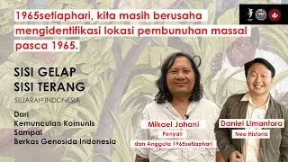 Upaya 1965setiaphari Menemukan Lokasi Pembunuhan Massal Pasca G30S - Diskusi Bersama Mikael Johani