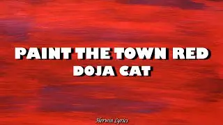 Doja Cat - Paint The Town Red (Lyrics)