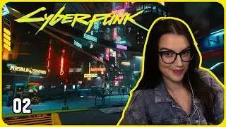 Cyberpunk 2077 | First playthrough scuff continues | Part 2