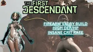 The First Descendant | Boss Shredding Valby Build