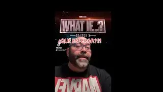 ¿QUÉ ESPERAR DE WHAT IF…? Season 3!