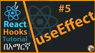 React Hooks Tutorial - 5 - useEffect