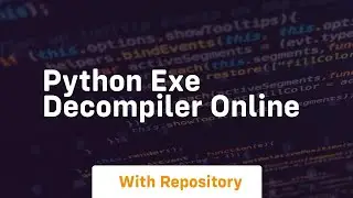 Python exe decompiler online