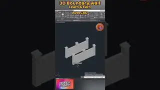 3D Boundary Wall Design In AutoCAD 