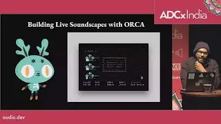 ORCA Livecoding Soundscape for Theatre - Padmanabhan J - ADCx India 2024