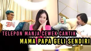 TELEPON MANJA SAMA CEWEK DEPAN MAMA PAPA