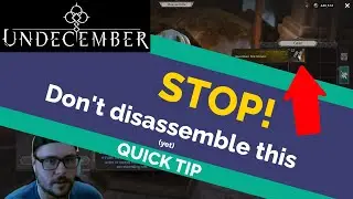 Undecember | Disassembling quick tip