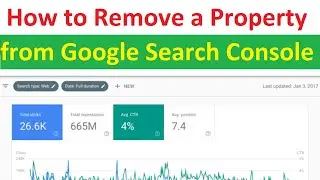 How to Remove a Property from New Google Search Console in 2020