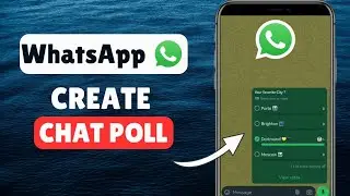 How To Create Poll in WhatsApp