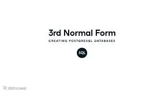 Third Normal Form | PostgreSQL