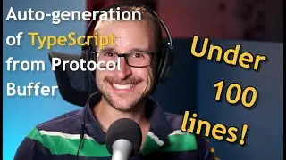 TypeScript: gRpc Server with auto-generation of TypeScript with ProtoBuf under 100 lines of code!