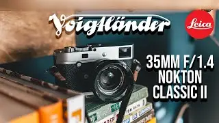 Voigtlander 35mm f1.4 Nokton Classic II Leica MP240