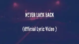 Amos & Riot Night & Dee Dee-Never look back(Radio version) OFFICIAL LYRIC VIDEO