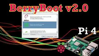 Berryboot 2.0 Raspberry Pi 4 multiple OS installer Pt1