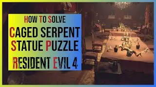 Resident Evil 4 Remake: Caged Serpent Statue Puzzle Solution in Dining Hall