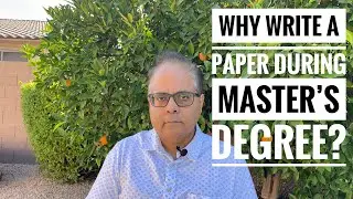 Why write a paper during Master's degree?