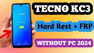 Tecno KC3 Android MobilePhone ( Android 9 ) Hard Reset & FRP Bypass Without 2024