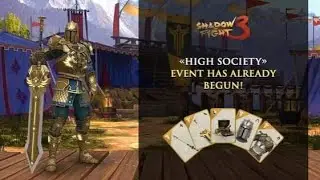 SHADOW FIGHT 3 :HIGH SOCIETY EVENT | GRAND MODE