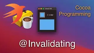 Cocoa Programming L94 — @Invalidating