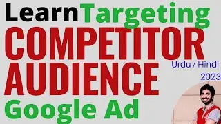 Competitors Google Ads | Targeting Competitor Audience Google