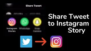 How to Share Tweets to Instagram Story [2021] on Android & iPhone