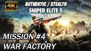 Sniper Elite 5 | Walkthrough [Authentic] Mission 4 War Factory [GHOST]