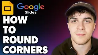 How to Round Corners in Google Slides (Full 2024 Guide)