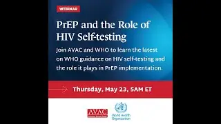 PrEP and the Role of HIV Self-Testing