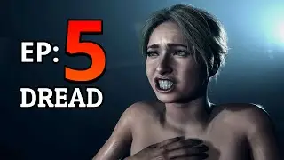 Until Dawn: Remake PC Walkthrough | Episode 5 - Dread | No Commentary | 4K 60FPS