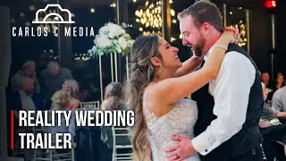 Julissa and Tyler's Wedding Trailer | Reality Style