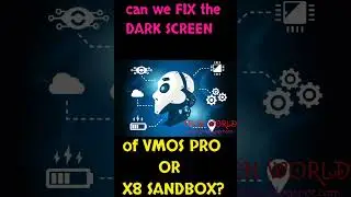 Fix the dark screen error on VMOS PRO and X8 Sandbox | How to fix VMOS pro black screen 100% working