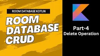 Delete data in room database kotlin | Android Studio