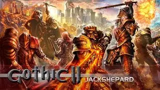 Gothic II - Прохождение #63 [Финал]