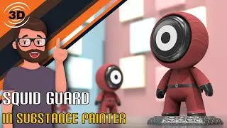 Squid Guard in Substance Painter Tutorial for Beginners