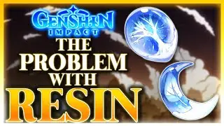 Everything Wrong With Genshin Impacts Resin System