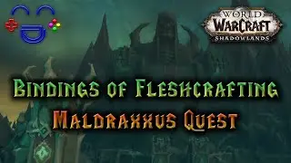 Necrolord Quest - Bindings of Fleshcrafting