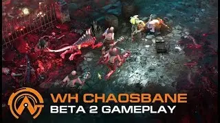 WH Chaosbane Gameplay Beta 2.0 [CHAPTER II] - SLAYER & WOOD ELF COOP